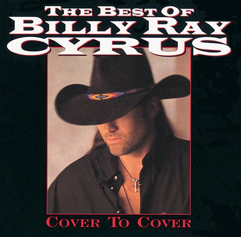 Billy Ray Cyrus also appears in this compilation · 1.Could've Been Me · 2.Achy Breaky Heart · 3.She's Not Cryin' Anymore · 4.Wher'm I Go...